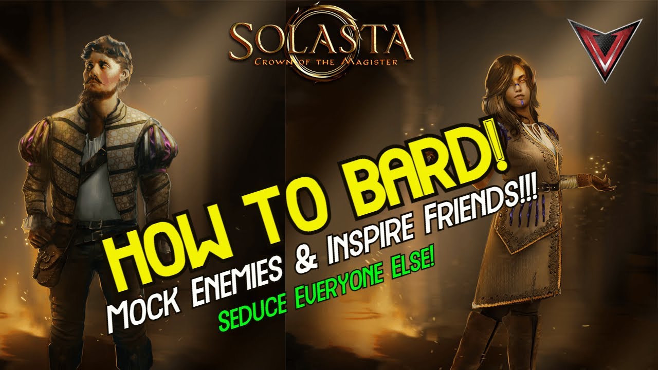BARD Class Guide (Solasta CoTM): Complete Guide to Bards!