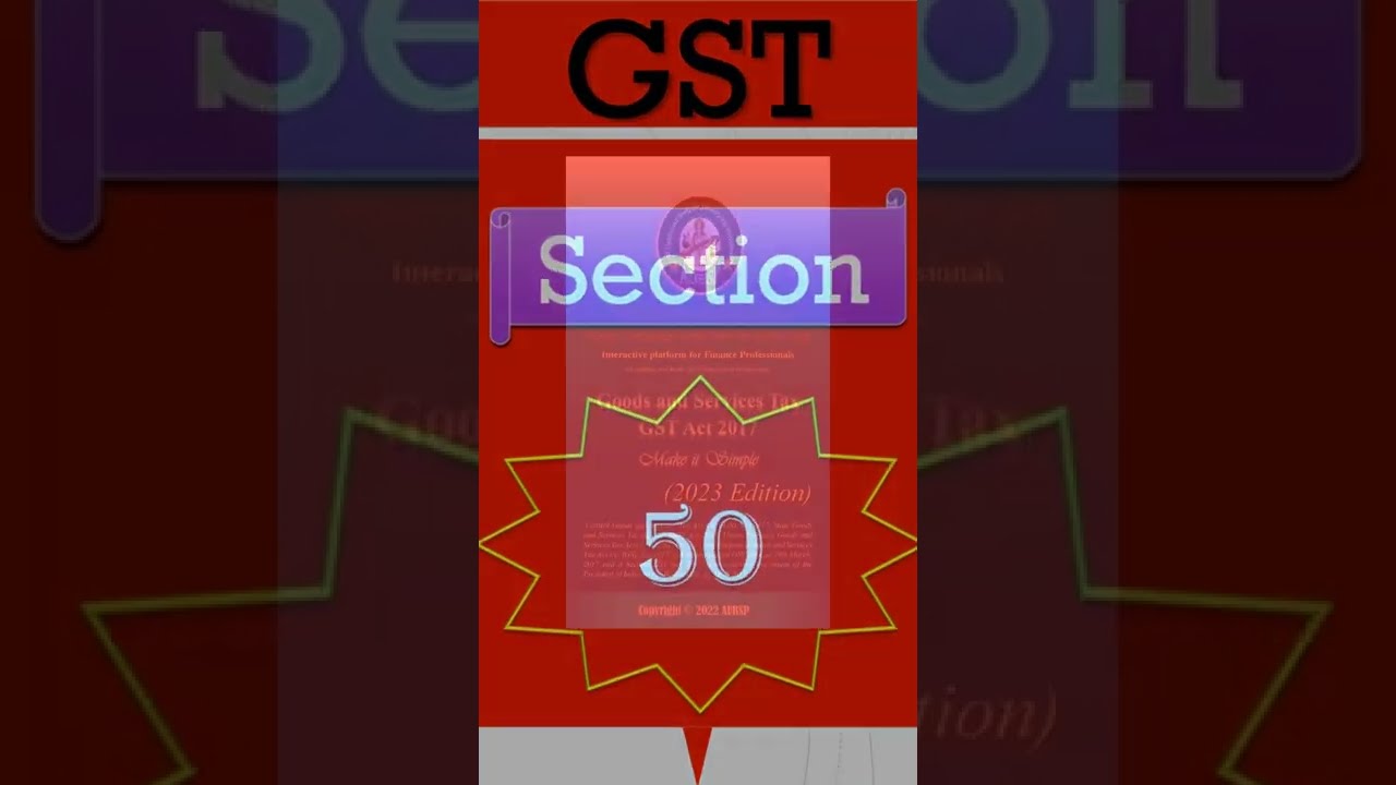 GST Section 50 | GST Book by @AUBSP