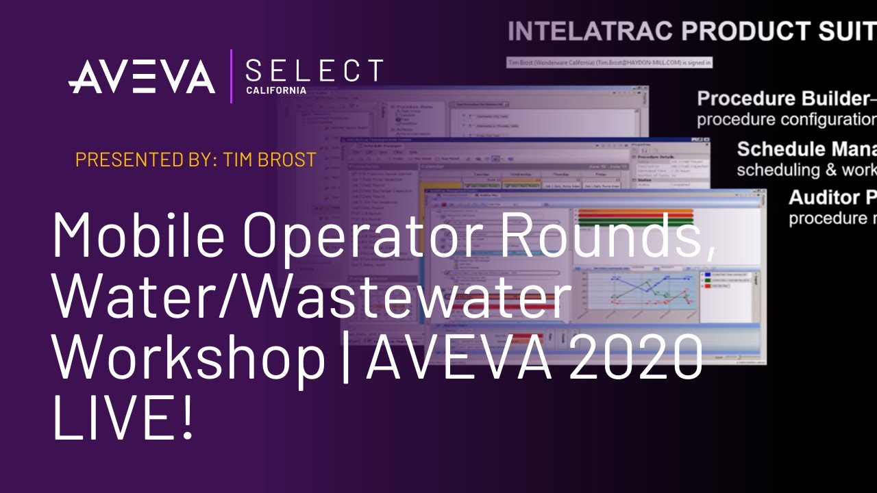 Mobile Operator Rounds, Water/Wastewater Workshop | AVEVA 2020 LIVE!