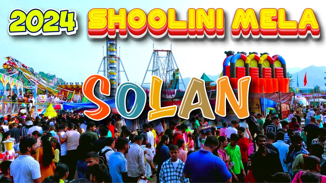 इस बार शूलिनी मेले में बहुत कुछ नया | State Level Maa Shoolini Fair solan | Shoolini Mela 2024 #mela
