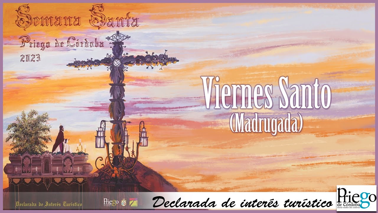 Semana Santa 2023 - Priego de Córdoba - Viernes Santo (madrugada) 