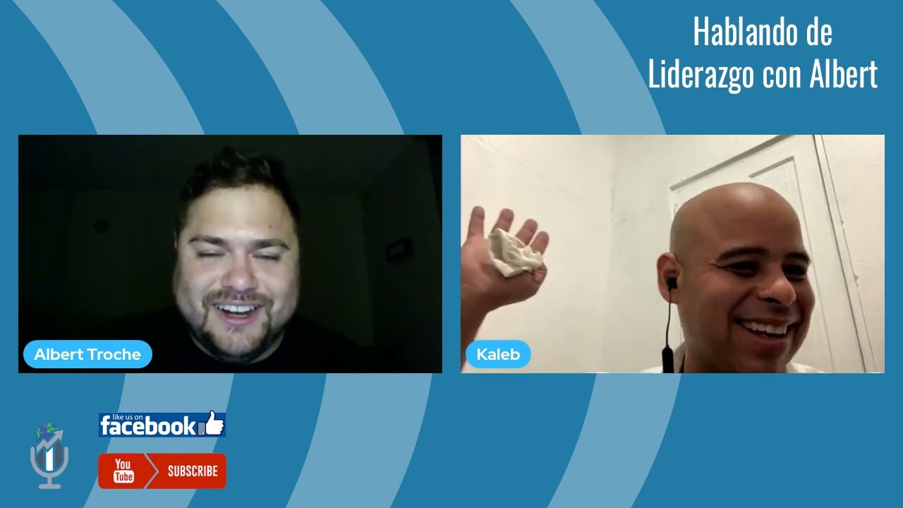 Hablando de Liderazgo con Albert S7 E12 (Kaleb Rodríguez)