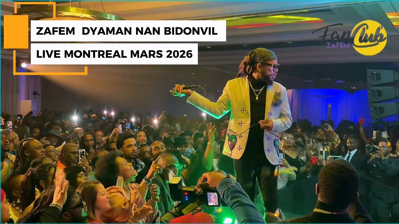 ZAFEM - DYAMAN NAN BIDONVIL MONTREAL MARS  2026 