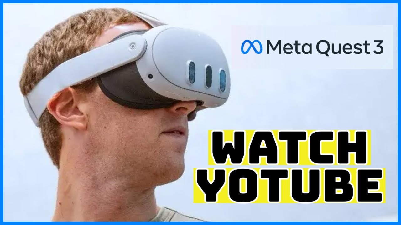 How to Watch Youtube in Meta Quest 3?