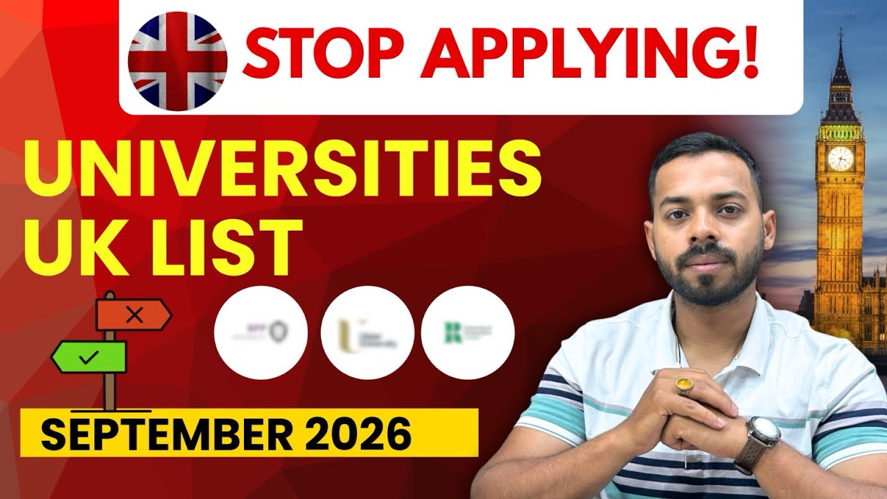🚨 STOP Applying to UK Universities for September 2026 | Updated UK Universities List