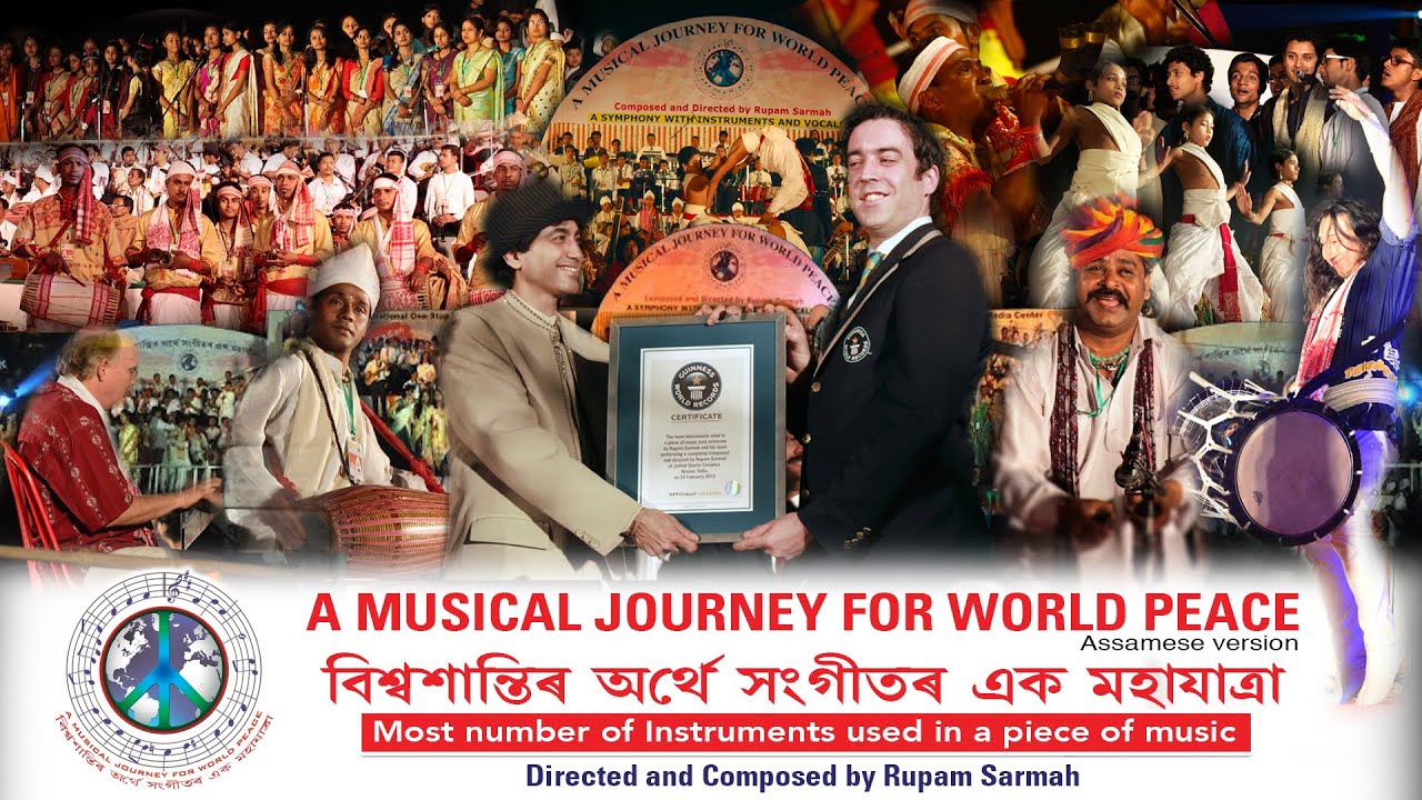 A Musical Journey for World Peace (Assamese) | Guinness World Records | Rupam Sarmah and Team