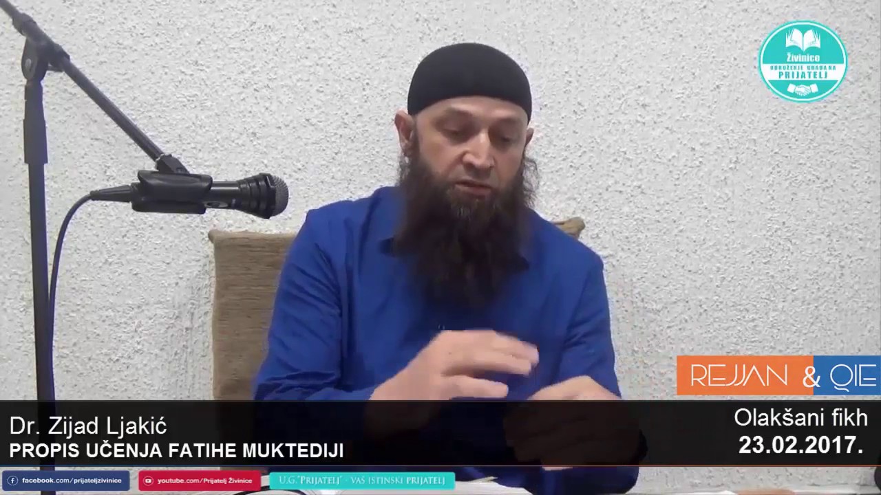 Učenje fatihe iza imama : tri stava učenjaka - Dr. Zijad Ljakić