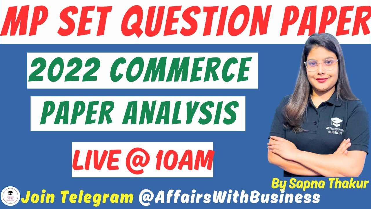 MP SET I Commerce l 2022 QUESTION PAPER ANALYSIS I