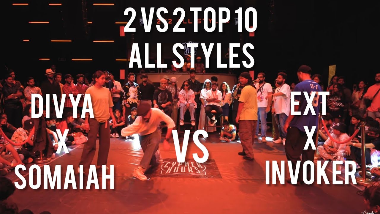 2 VS 2 TOP 10| ALL STYLES|DIVYA x SOMAIAH vs EXT x INVOKER