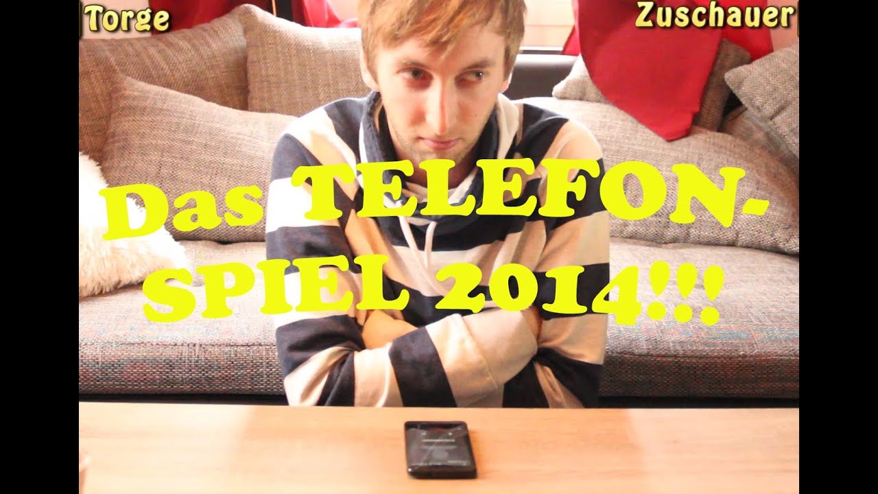 DAS TELEFONSPIEL 2014 !!!