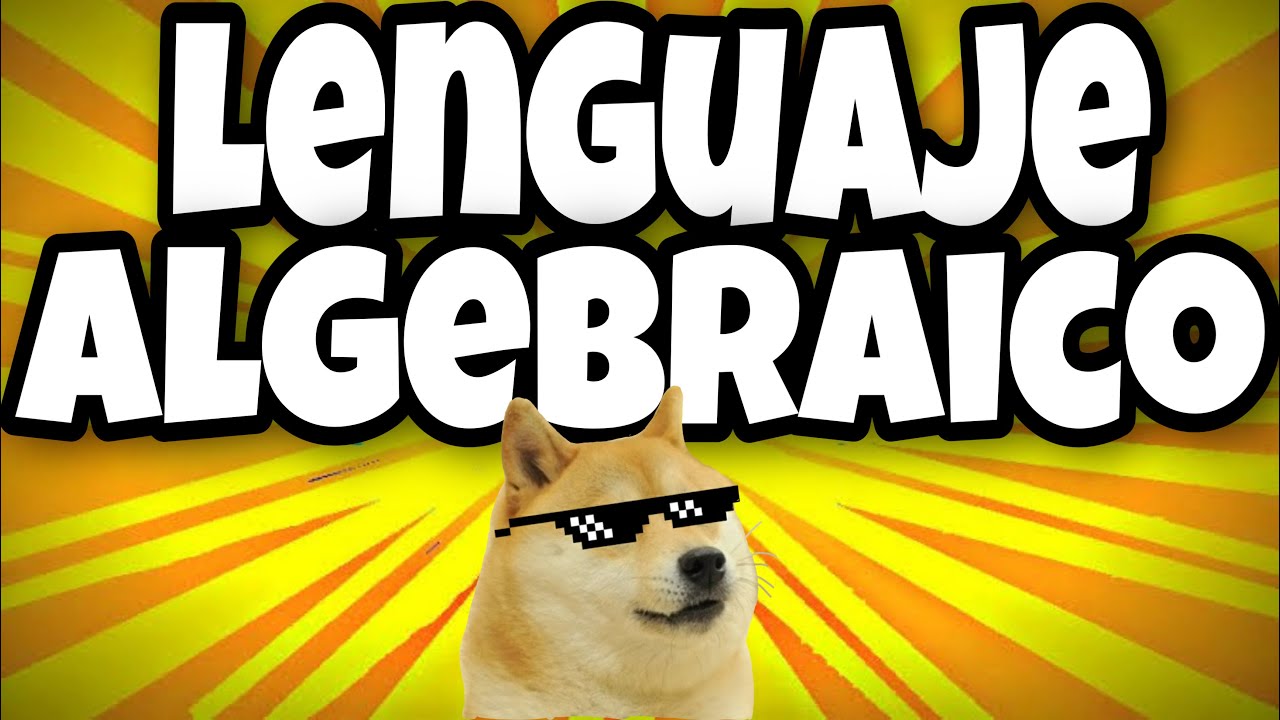 LENGUAJE ALGEBRAICO desde CERO &iexcl;F&Aacute;CIL! 😱