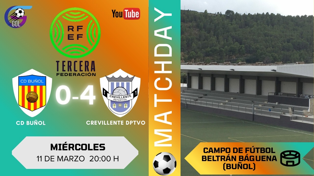 3ª RFEF | CD Buñol  VS Crevillente Deportivo