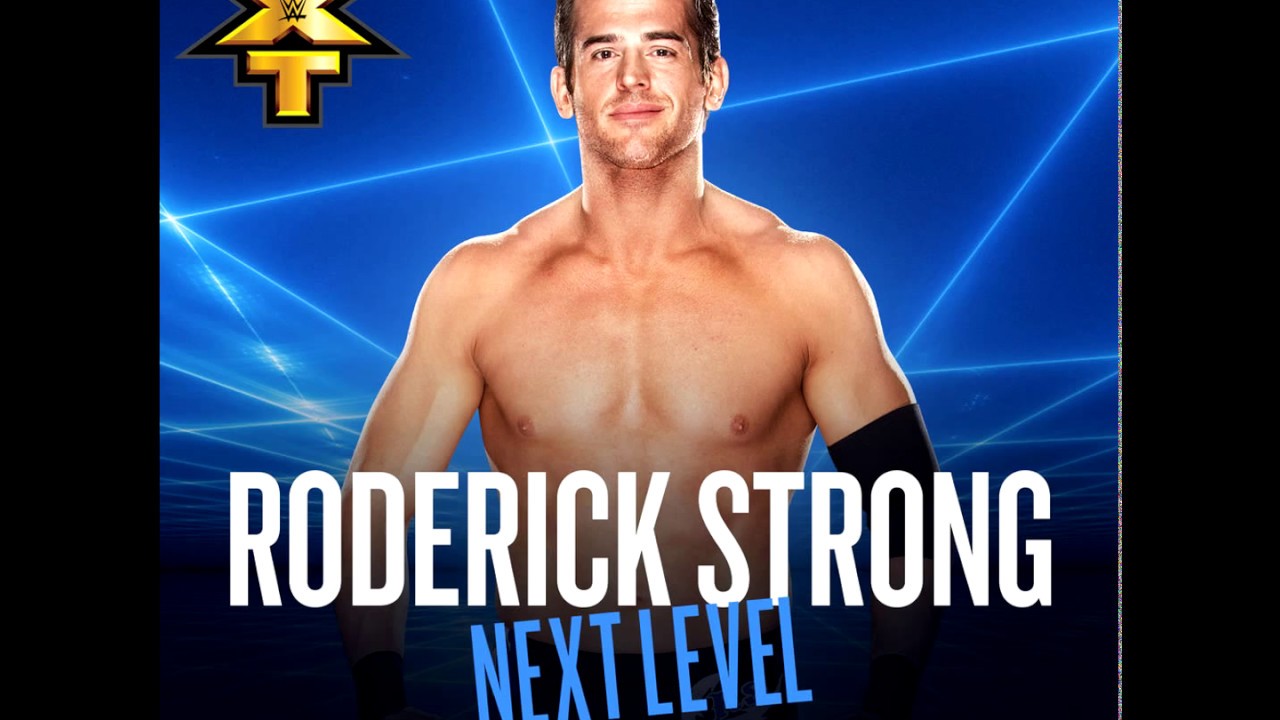 WWE NXT: Next Level [V1] (Roderick Strong) + AE (Arena Effect)