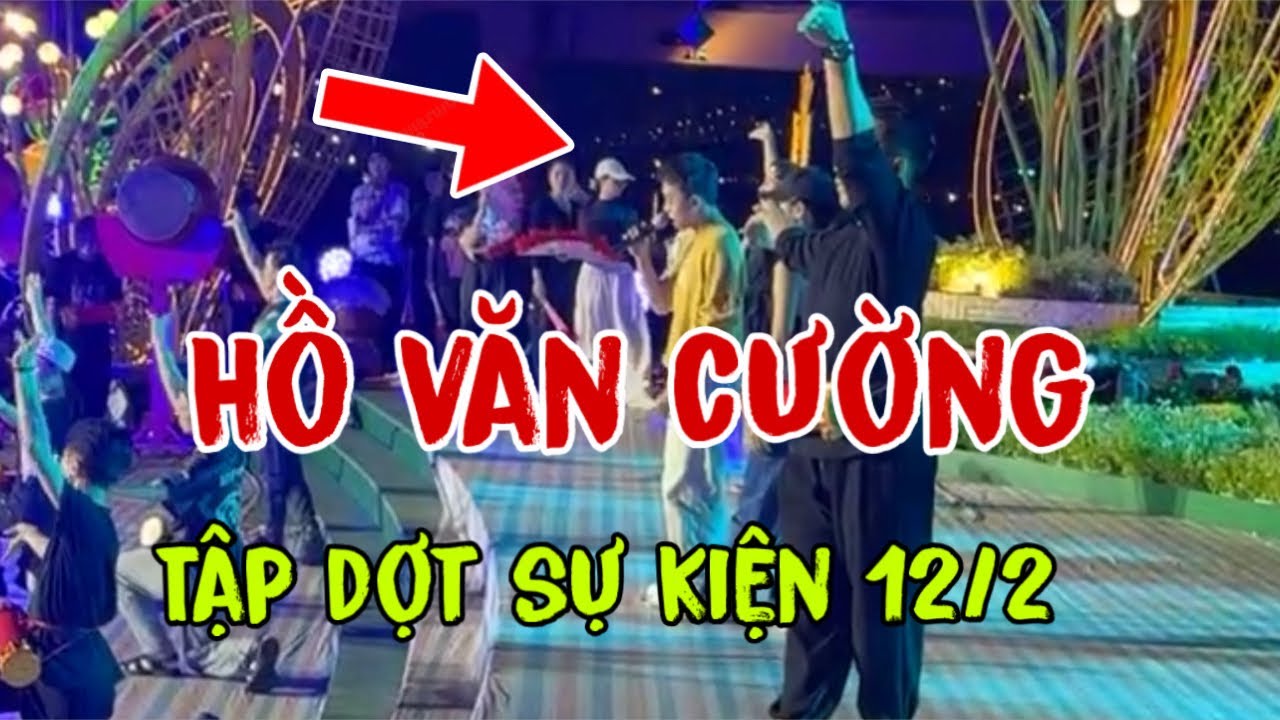 Hồ Văn Cường Tập Dợt Cho Sự kiện 12/2 Khán Giả Xem Rất Đông