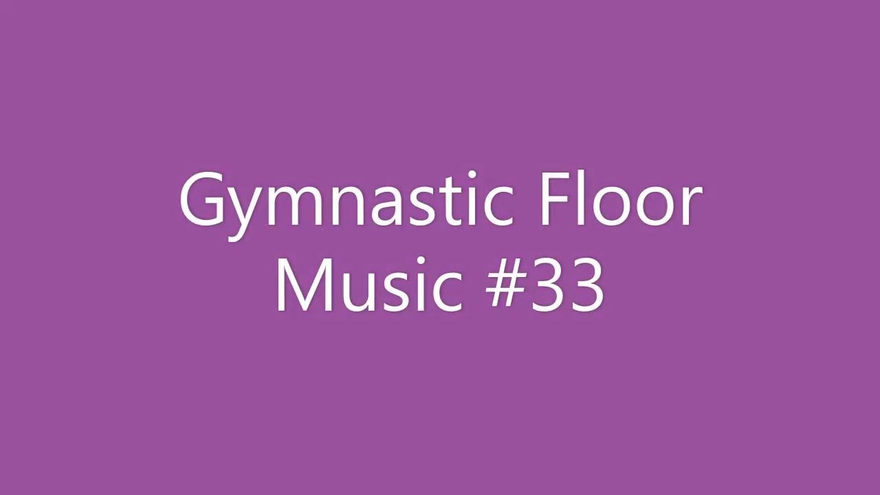 Gymnastic Floor Music #33
