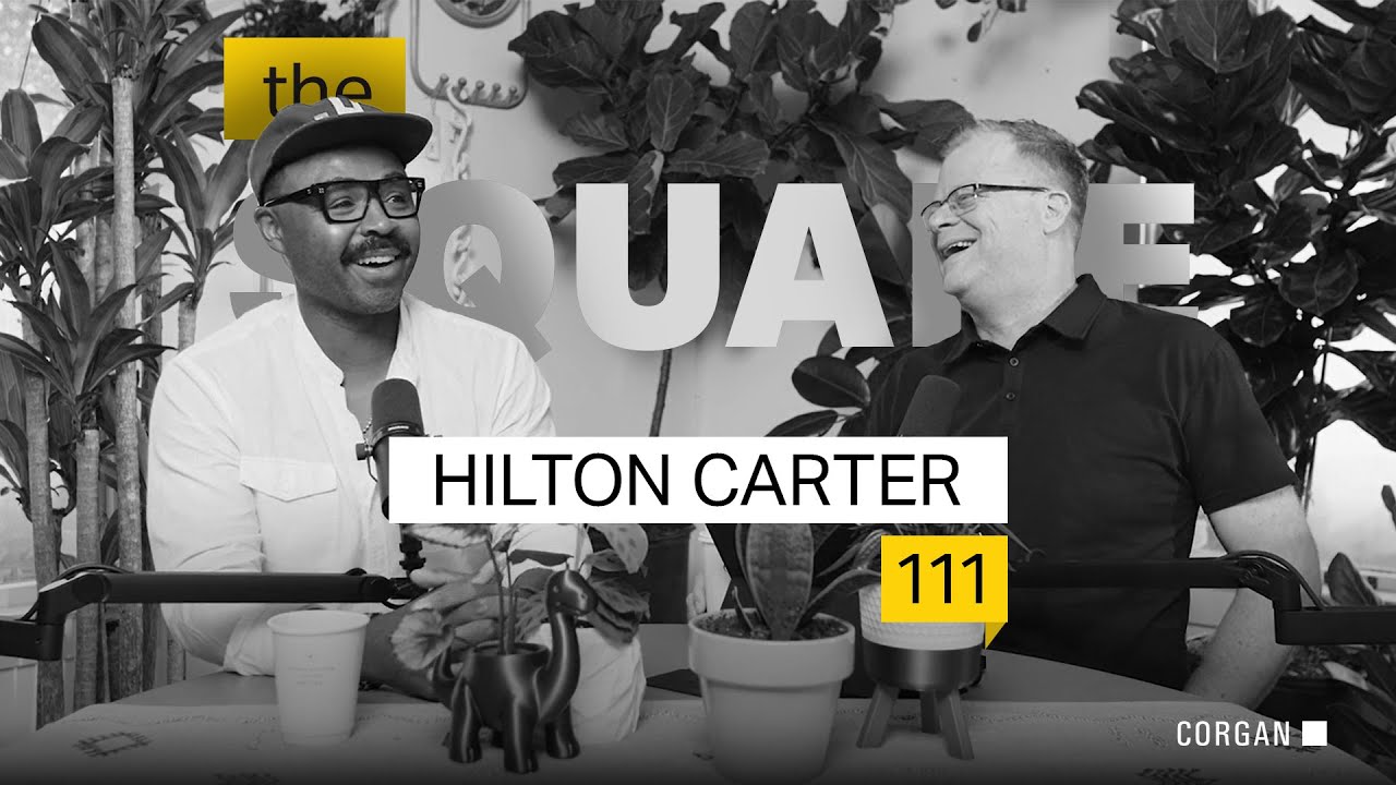 TheSquare Ep #111 · Hilton Carter