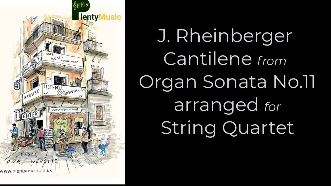 Rheinberger's Cantilene string quartet sheet music video