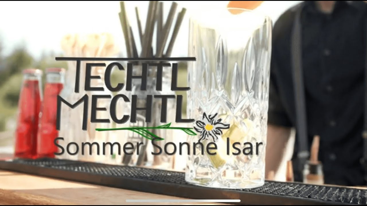 Techtlmechtl - Sommer Sonne Isar