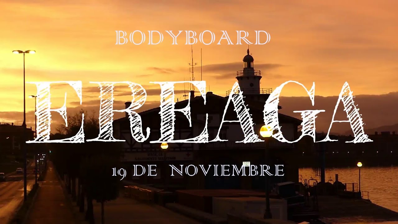 Ereaga - Bodyboard -  19 de noviembre
