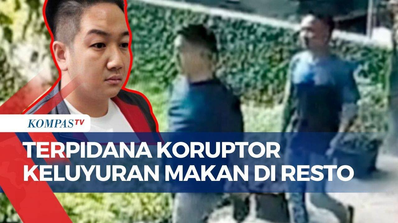 Viral Video Napi Koruptor Keluyuran Makan di Resto, Kalapas I Semarang: Petugas Terlibat Disanksi