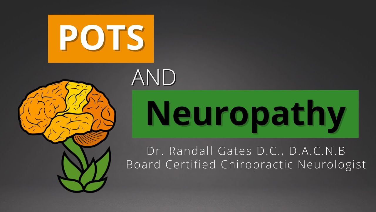 POTS and Neuropathy