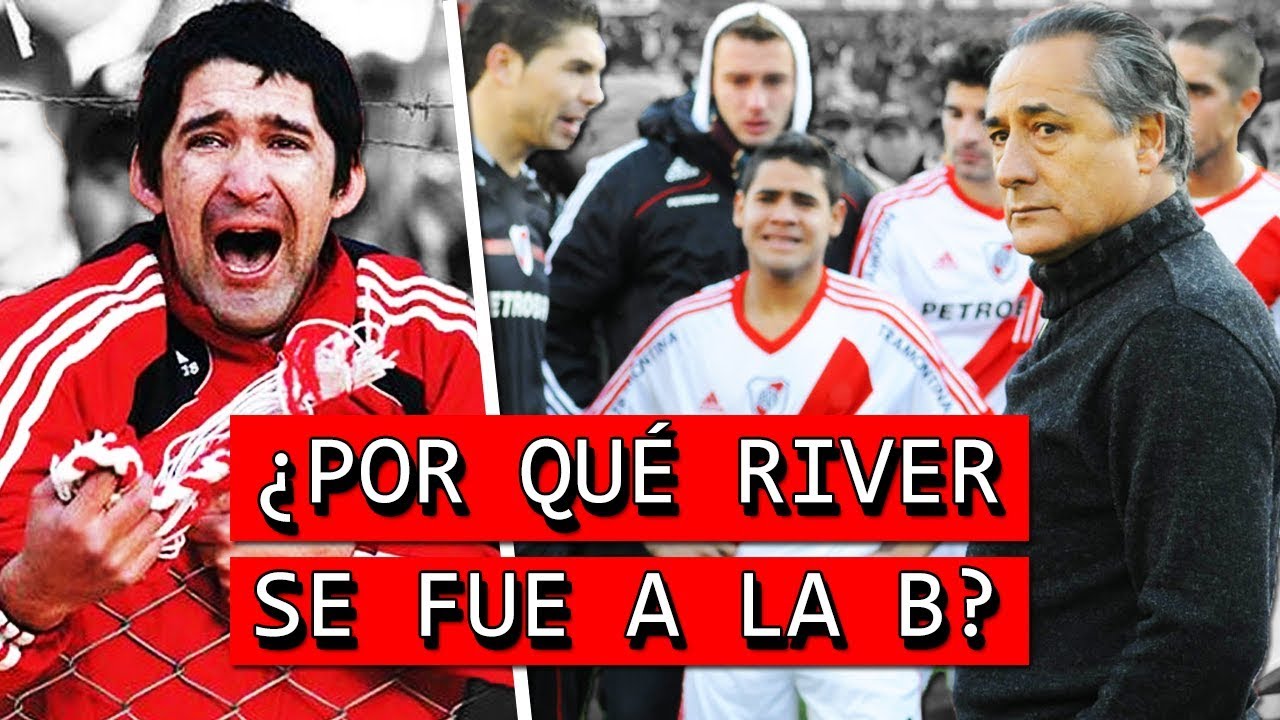 La RAZÓN por la que RIVER descendió a la B Nacional 🤔