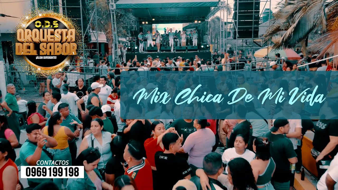Mix Chica De Mi Vida Orquesta del Sabor (D.R.A) Video Oficial 2025