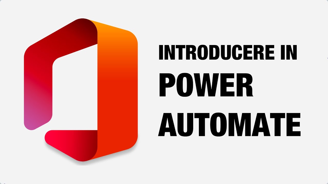 Introducere in Power Automate - Tutoriale Office