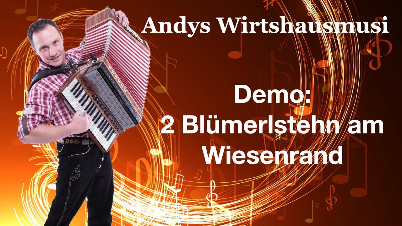 2 Blümerl stehn am Wiesenrand Demo