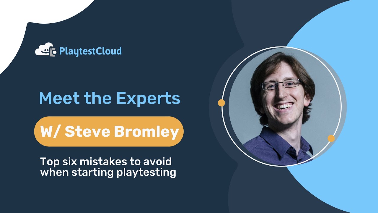 PlaytestCloud's Meet The Experts: Top 6 mistakes to avoid when starting playtesting
