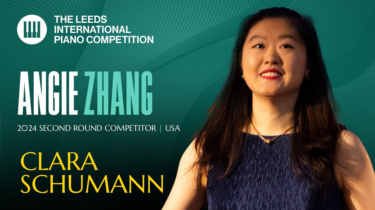 Angie Zhang’s Intimate Clara Schumann | Variations on a Theme by Robert Schumann, Op. 20 | The Leeds