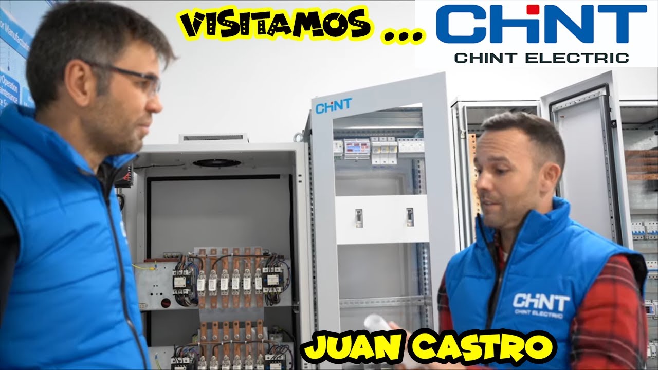 JUAN CASTRO - ESPECIAL CHINT ELECTRICS ESPAÑA