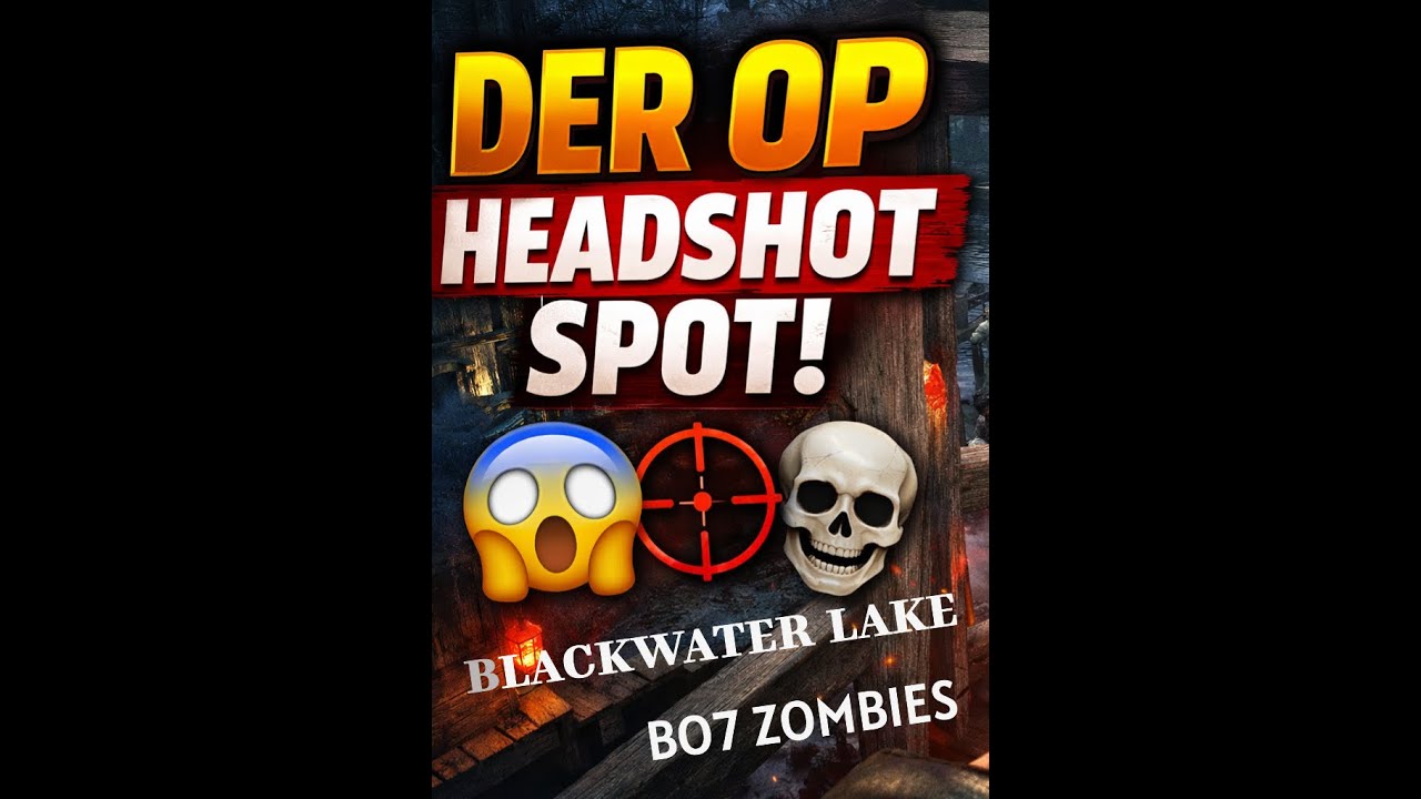DER OP HEADSHOT-SPOT in Blackwater Lake 😱 | Black Ops 7 Zombies
