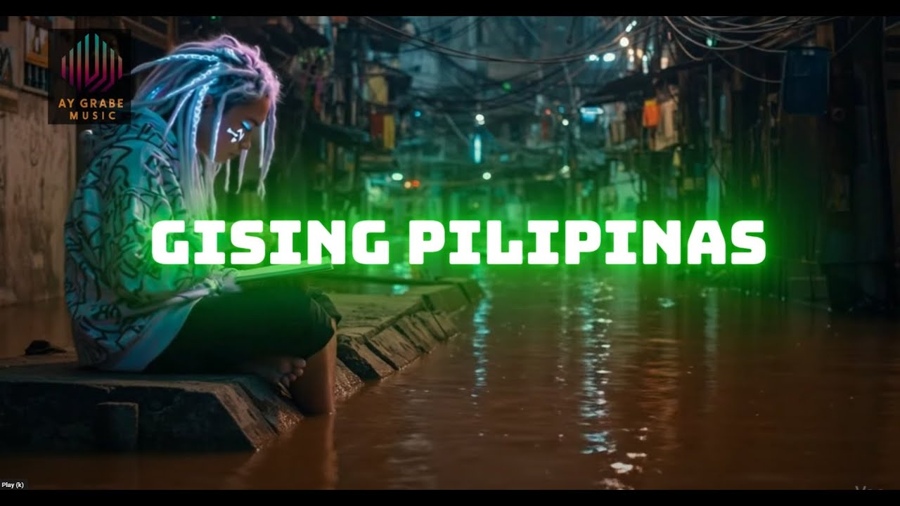 Ay Grabe - /GISING PILIPINAS ( official music video )