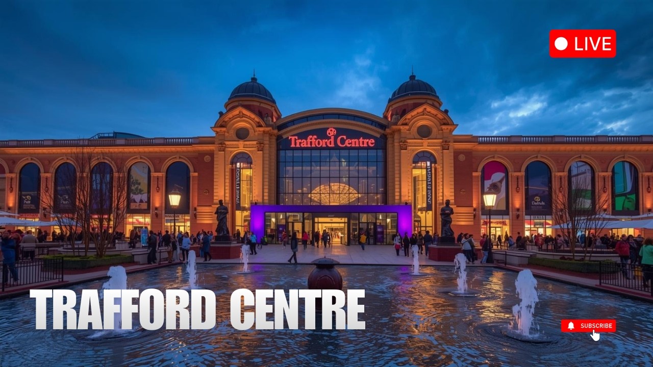 🔴 LIVE Walking Tour Trafford Centre 2026 🛍️ | Inside Manchester’s Biggest Mall