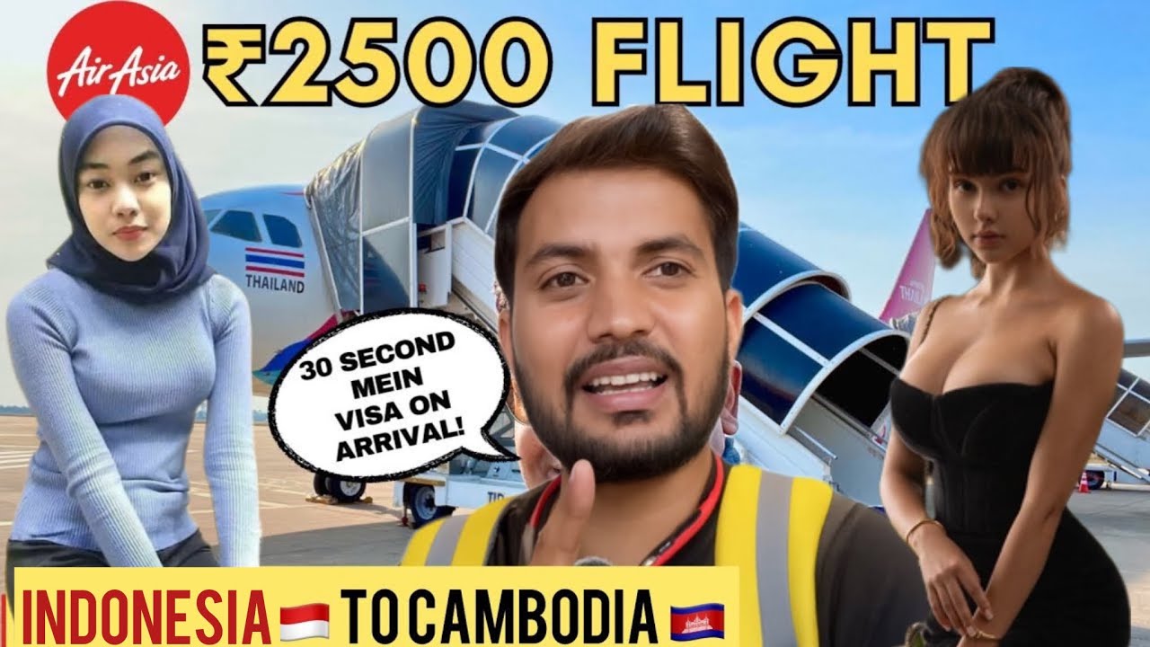indonesia to cambodia  flight only 3000