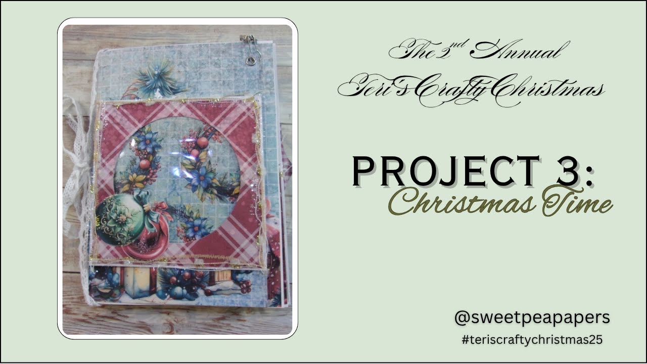 Christmas Time Journal Video 1 #teriscraftychristmas25