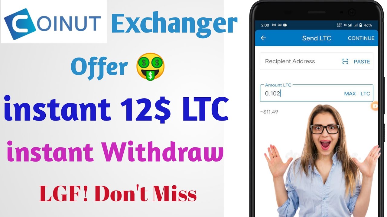 12$ LTC instant withdraw 🤑 Coinut Exchanger offer!  Don't Miss