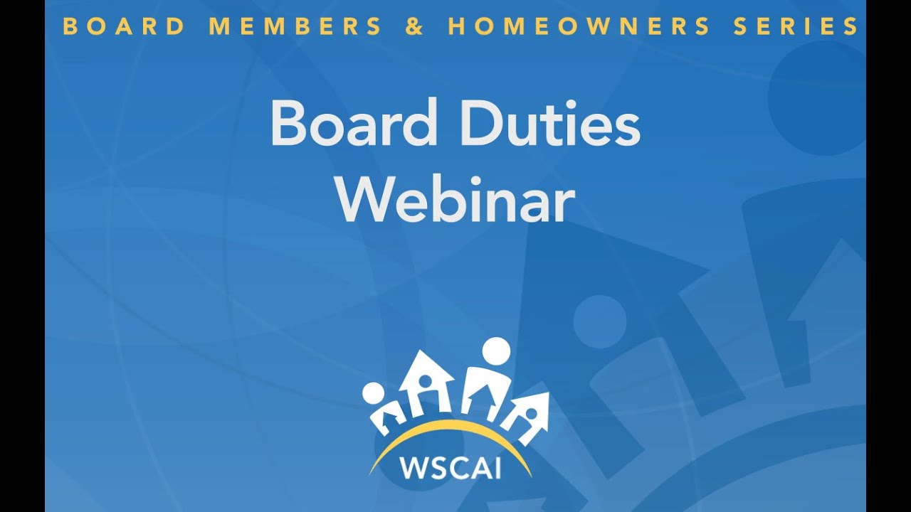 HOA/Condo Owners Association Board Duties