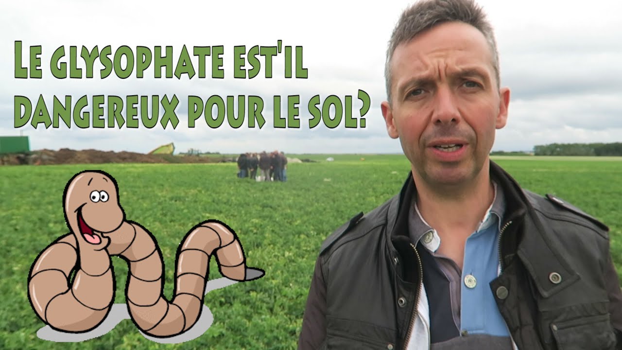 Le glyphosate est'il un danger pour nos sols?