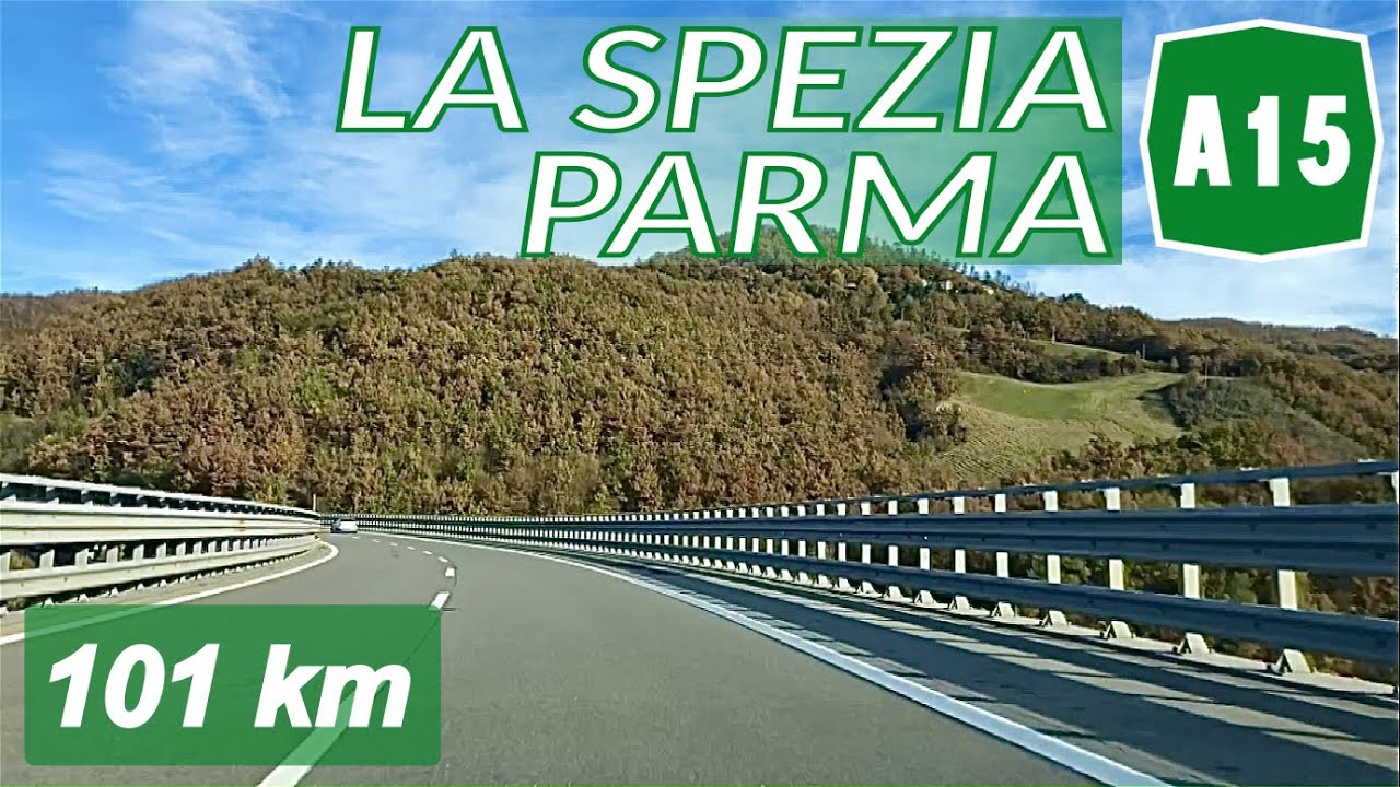 A15 | LA SPEZIA - PARMA | Autocamionale della Cisa | Percorso completo