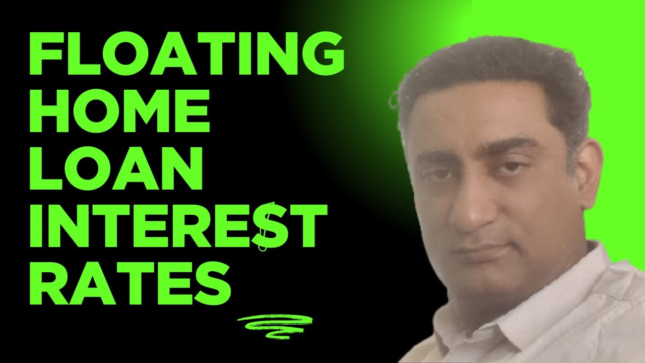 Fixed vs. Floating Interest Rates on Home Loans &ndash; Which One is Better?
