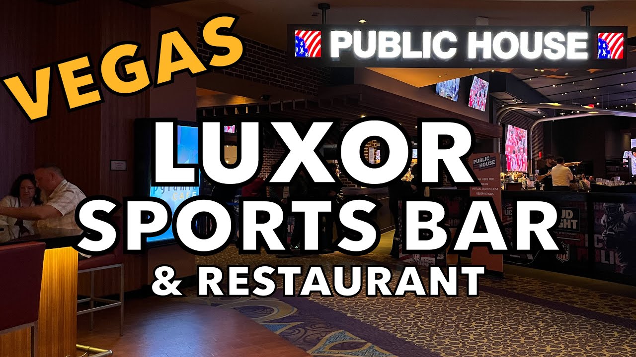 Public House at the Luxor, A Sports Bar & Restaurant. Las Vegas