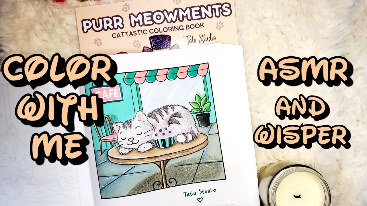 Sweet Cozy Moment ASMR and wisper | Coloring a Cute Cat #relaxingart #coloringpage #coloringbook 
