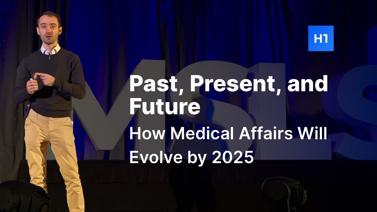 Past, Present, and Future - How Medical Affairs Will Evolve by 2025