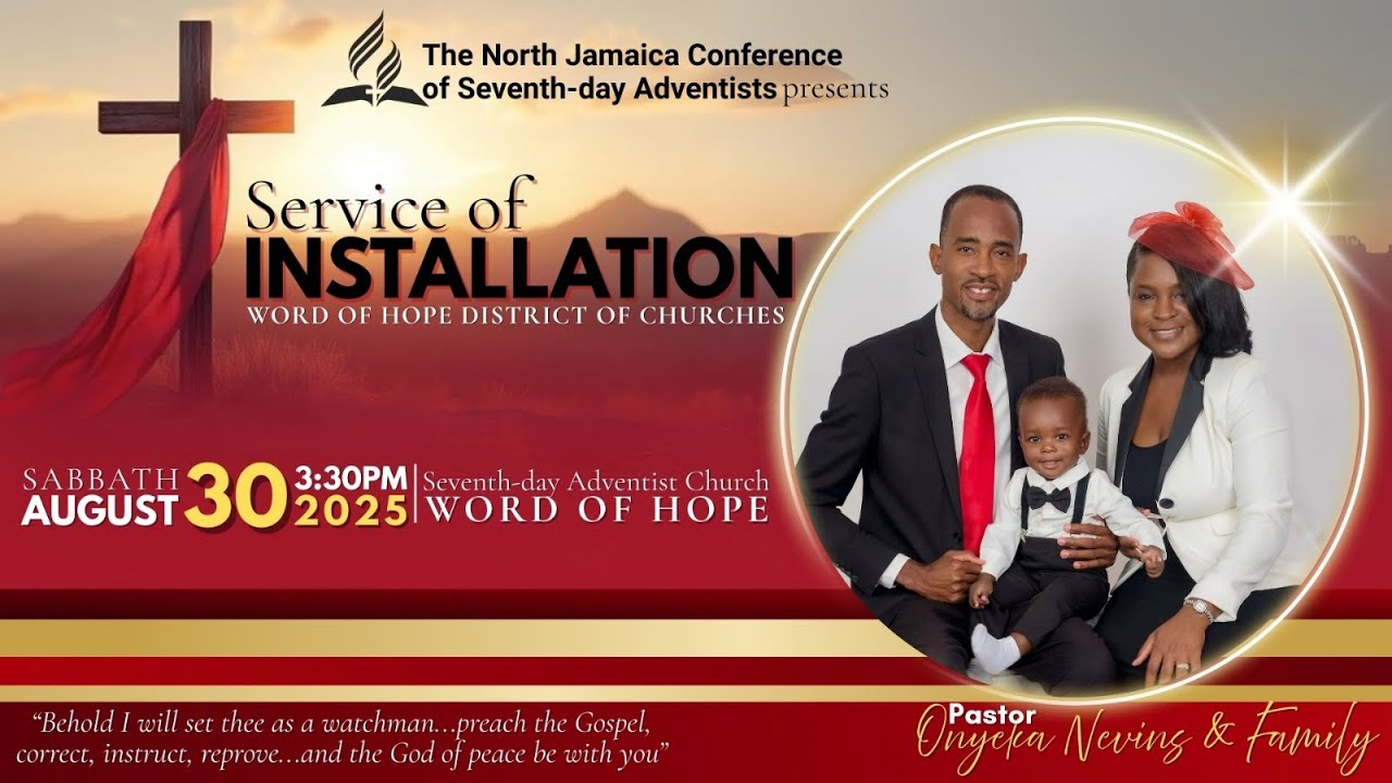 Installation of Pastor O. Nevins || Word of Hope SDA Church || August 30, 2025