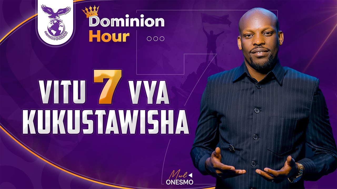 VITU SABA (7) VYA KUKUSTAWISHA | MWL ONESMO | 04 FEBRUARY 2026