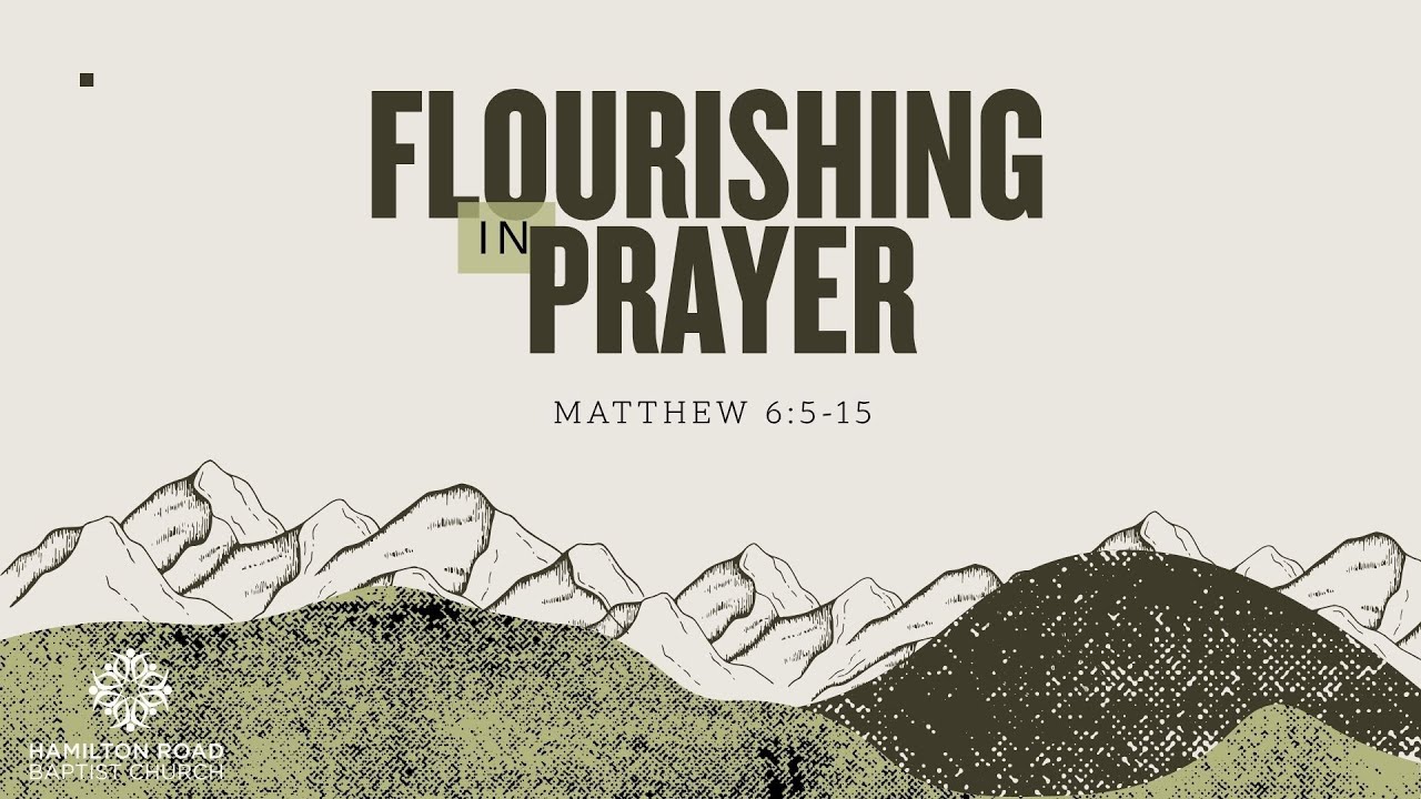 Flourishing in our hunger for God - Matthew 6 : 16-18