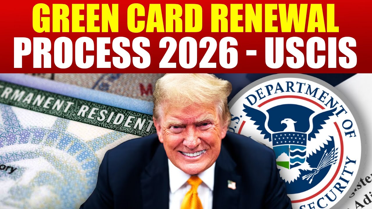 USCIS: Green Card Renewal Process 2026 - What&rsquo;s New? firstview