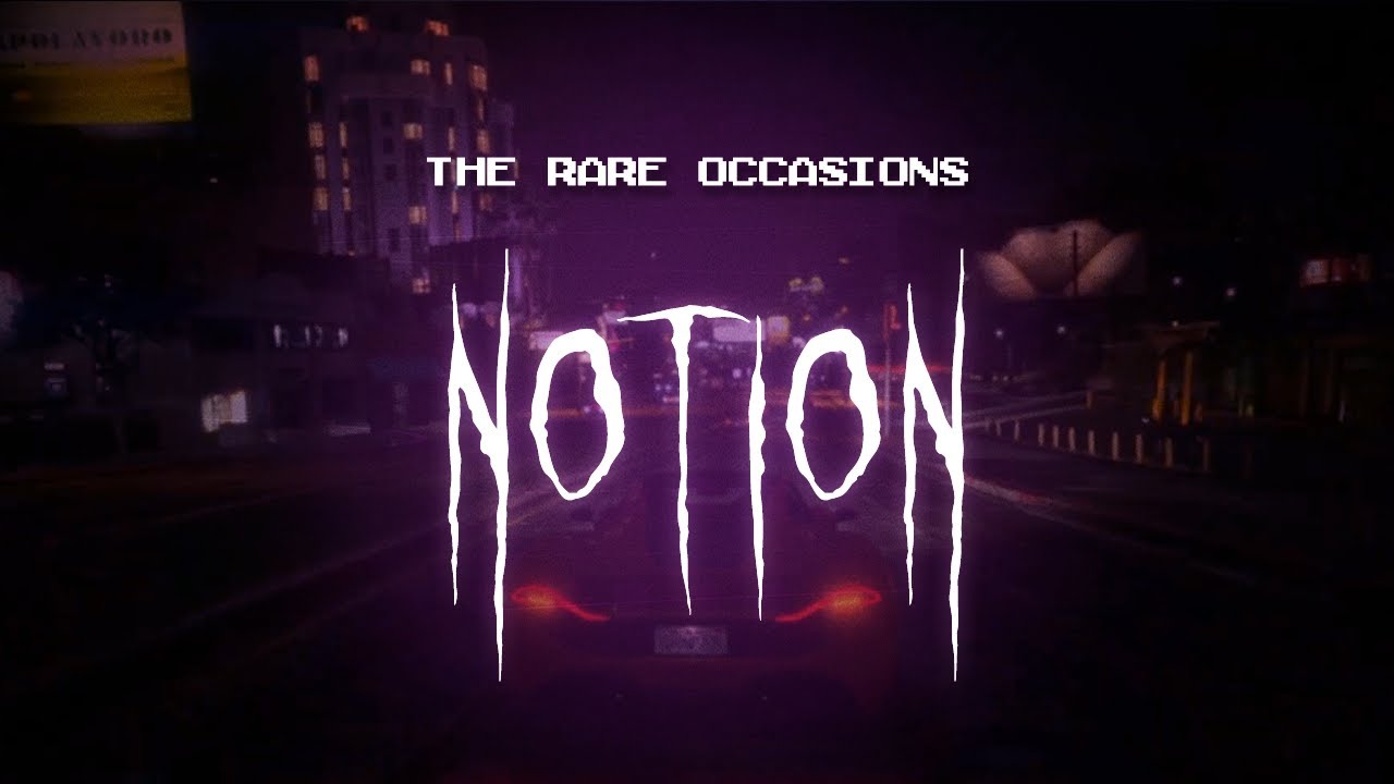 the rare occasions - notion [ sped up ] lyrics